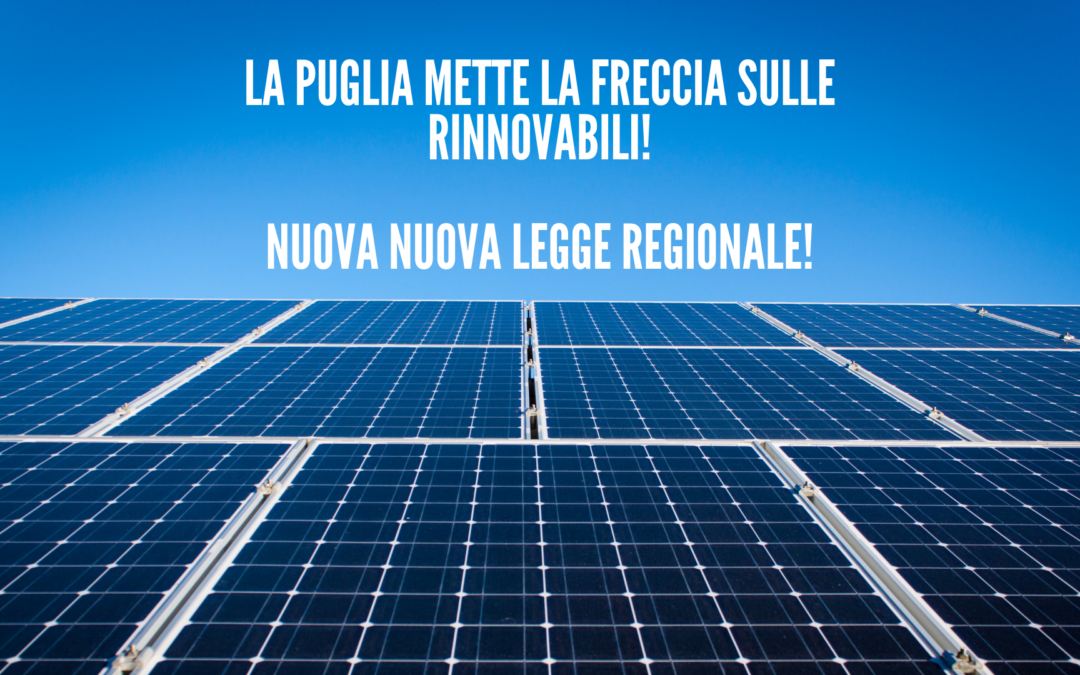 Puglia energie rinnovabili produzione energia legge regionale investimenti economia alternativa (1)Puglia energie rinnovabili produzione energia legge regionale investimenti economia alternativa (1)