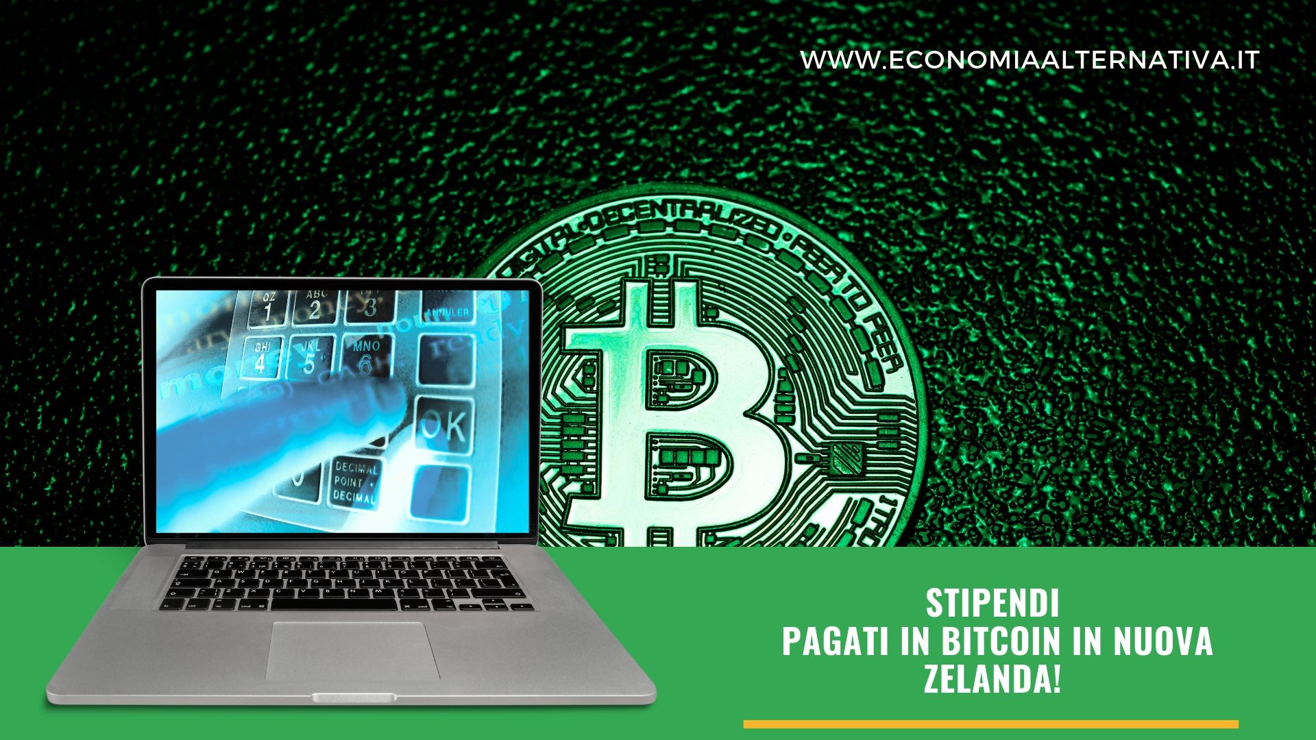 Bitcoin: in Nuova Zelanda dal 1° settembre stipendi pagati in criptovalute